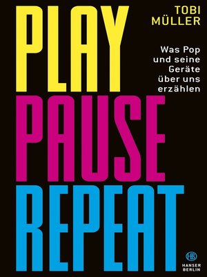 cover image of Play Pause Repeat